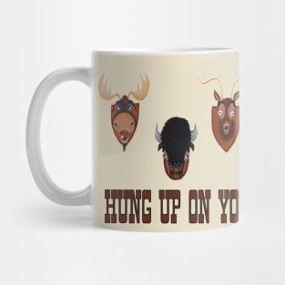 Hung up on you Mug